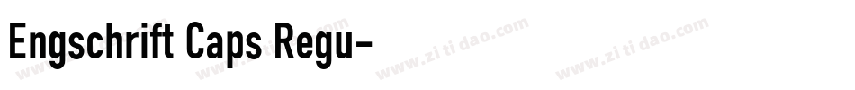 Engschrift Caps Regu字体转换